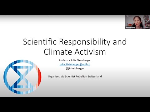 Prof. Julia Steinberger, Scientific responsibility and climate activism, June 2021