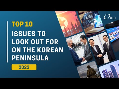 10 Issues to Watch for on the Korean Peninsula in 2023