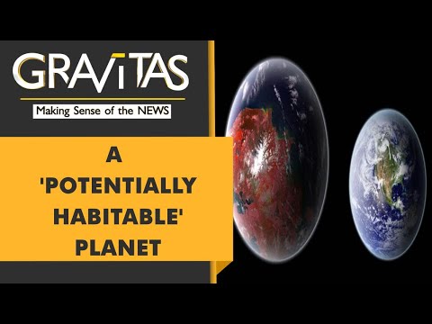 Gravitas: Scientists discover a &#039;potentially habitable&#039; planet