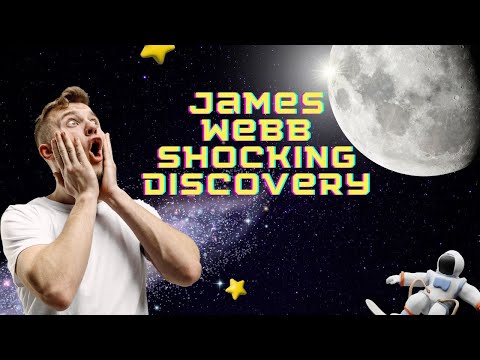 James Webb Shocking Discovery #shockingdiscovery @PrashantsUniverse